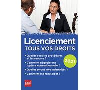 Licenciement 2021: Tous vos droits