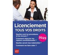 Licenciement, tous vos droits 2025 - Catherine Doleux - Prat Eds - broché - Guide