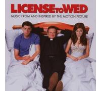 License To Wed by Music from and Inspired By The Motion Picture