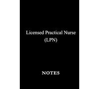 Licensed Practical Nurse (LPN) Notes Black