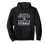 Licensed To Parent Literally Adoption Famille d'accueil - Sweat à Capuche