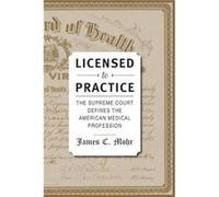 Licensed to Practice by James C. University of Oregon Mohr Paperback Book James C. University of Oregon Mohr (Auteur)