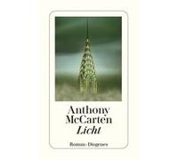 Licht | Anthony McCarten Anthony McCartenAnthony McCarten (Auteur)