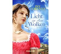 Licht in den Wolken: Roman