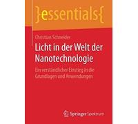 Licht In Der Welt Der Nanotechnologie