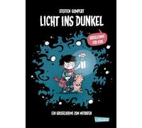 Licht ins Dunkel: Ein Gruselkrimi zum Mitraten | Spannender Rätselcomic für Kinder ab 8 Jahren: Hilf Rupert dabei, seinen Vater zu finden!