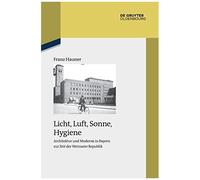 Licht, Luft, Sonne, Hygiene