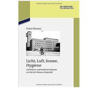 Licht, Luft, Sonne, Hygiene