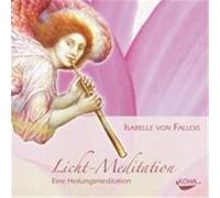 Licht-Meditation Fallois, Isabelle von (Auteur)