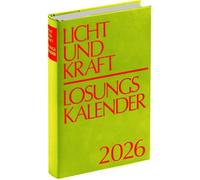 Licht und Kraft/Losungskalender 2026 Buchausgabe gebunden