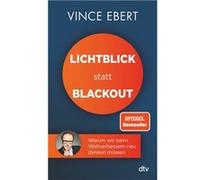 Lichtblick statt Blackout | Vince Ebert Vince EbertVince Ebert (Auteur)
