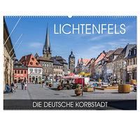 Lichtenfels - die Deutsche Korbstadt (Wandkalender 2026 DIN A2 quer), CALVENDO Monatskalender: Die Deutsche Korbstadt am Ufer des Mains