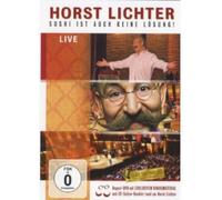 Lichter,Horst - Sushi Ist Auch Keine Lsung!