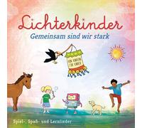 Lichterkinder – Gemeinsam Sind Wir Stark – CD – Import