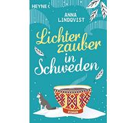 Lichterzauber In Schweden