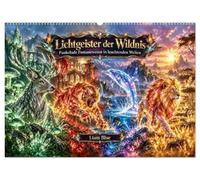 Lichtgeister der Wildnis (Wandkalender 2027 DIN A2 quer), CALVENDO Monatskalender: Funkelnde Fantasiewesen in leuchtenden Welten