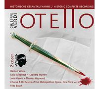 Licia Albanese - Giuseppe Verdi: Otello - Historic Complete Recording