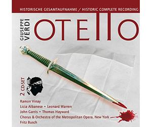 Licia Albanese - Giuseppe Verdi: Otello - Historic Complete Recording