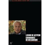 Licinio De Azevedo : Chroniques Du Mozambique