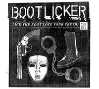 Lick Boot Lose Your Teeth/The Eps