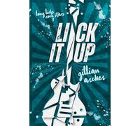 Lick It Up: A Long Licks Rock Stars Romance