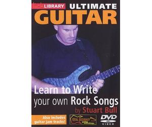 Lick Library: Ultimate Guitar - Learn To Write Your Own Rock Songs
