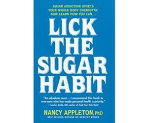 Lick the Sugar Habit Appleton, Nancy (Auteur)
