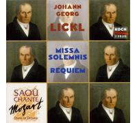 Lickl, J.G. - Missa Solemnis/Requiem