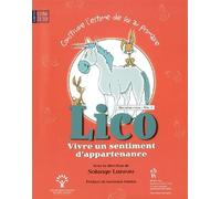 Lico, Vivre un sentiment d'appartenance : Deuxième cycle, Volume 1