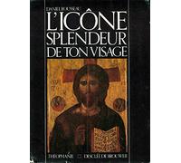 L'icone, splendeur de ton visage