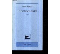 L'Iconoclaste: La querelle des images, Byzance 725-843