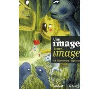 L'ICONOGRAF une image à mon image ; 108 illustrateurs s'exposent