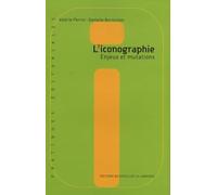 L'iconographie: Enjeux et mutations