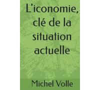 L'iconomie, clé de la situation actuelle