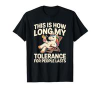 Licorne Amusante « This is How Long My Tolerance for People Lasts » T-Shirt