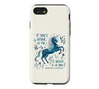 Licorne Croire Confiance Citation Amitié Coque pour iPhone SE (2020) / 7/8