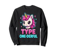 Licorne de Type One-Derful Drôle Diabétique Type 1 Diabète T1D Sweatshirt
