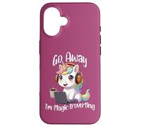Licorne Kawaii Amusante avec Inscription « Go Away I'm Magic Troverting » Coque pour iPhone 16