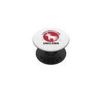 Licorne Kawaii I Just Really Love Cute Unicorn Lover PopSockets PopGrip Adhésif