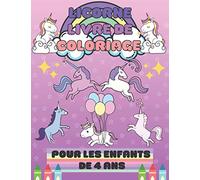 Licorne Livre de Coloriage Pour les Enfants de 4 Ans: Cadeaux de Noël Pour les Filles | Cahier Parfait de Coloriage Licornes Pour les Tout-petits Enfants de 4 ans