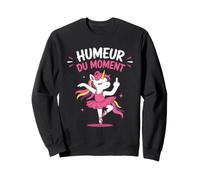 Licorne Sarcastique Fille Humour Mauvaise Humeur Sweatshirt