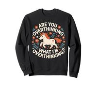 Licorne trop Penser, Citation Amusante et Amusante Contre l'anxiété Sweatshirt