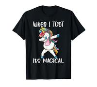 Licorne When I Toot It's Magical Funny T-Shirt
