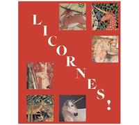 Béatrice De Chancel-Bardelot et Michael Philipp – Licornes ! – Catalogue d'exposition – Relié