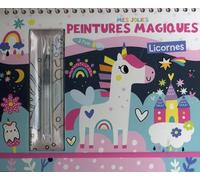 Mes jolies peintures magiques - Licornes