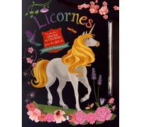 Licornes (Crinière Jaune) - Des Planches À Gratter Et Colorier Pour Des Effets De Couleurs Fantastiques - Avec 1 Bâtonnet