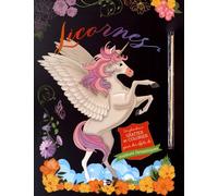 Licornes (Crinière Rose) - Des Planches À Gratter Et Colorier Pour Des Effets De Couleurs Fantastiques - Avec 1 Bâtonnet