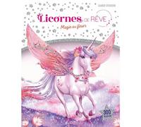Christine Alcouffe – Licornes de rêve – Cahier de stickers : Magie des fleurs – Nouvelle édition