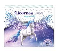 Licornes de rêve - Carnet créatif - Magie des étoiles nouvelle édition
