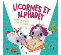 Licornes et Alphabet Cahier D'ecriture et de Coloriage: Apprendre à Écrire Les Lettres Alphabet Majuscules et Minuscules | Livre de Coloriage pour Les Enfants de 4 à 7 Ans